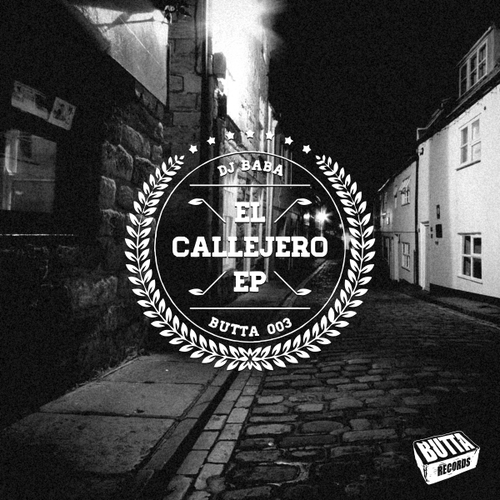 DJ BaBa - El Callejero EP [BUTTA003B]